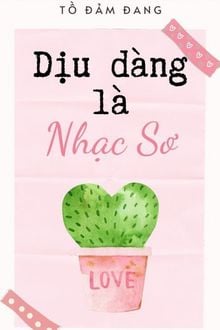 Dịu Dàng Là Nhạc Sơ (1)