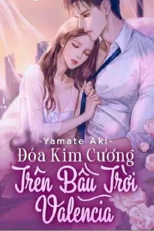 Đóa Kim Cương Trên Bầu Trời Valencia (1)