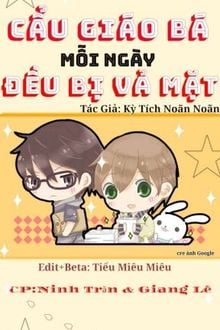 Cẩu Giáo Bá Mỗi Ngày Đều Bị Vả Mặt (1)