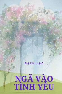 Ngã Vào Tình Yêu (1)