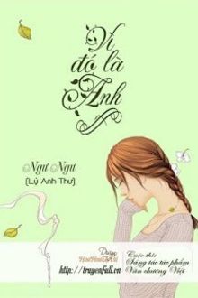 Vì Đó Là Anh (1)